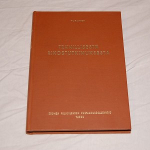 A. Turunen Teknillisestä rikostutkimuksesta